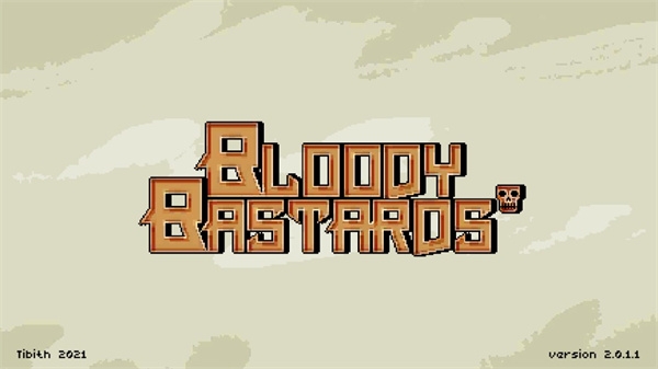 该死的混蛋(Bloody Bastards)破解版