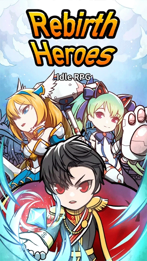 转世英雄传（Rebirth Heroes）